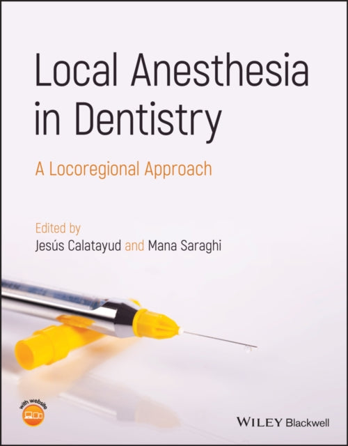 Local Anesthesia in Dentistry