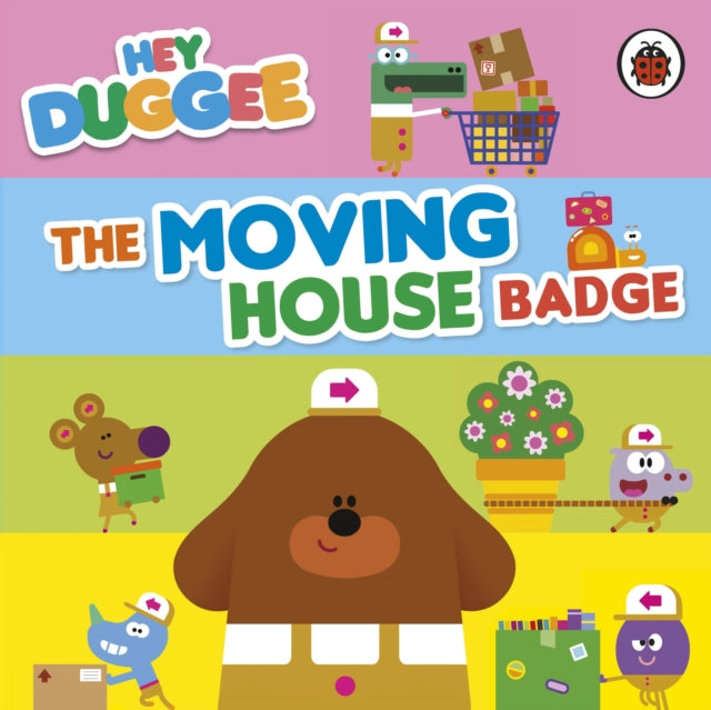 Hey Duggee: The Moving House Badge