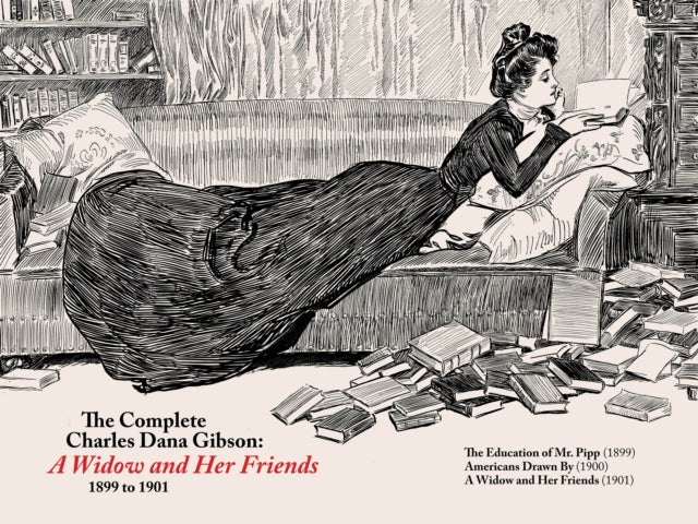 Complete CD Gibson -- a Widow and Her Friends (1899-1901)