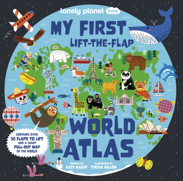 Lonely Planet Kids My First Lift-the-Flap World Atlas