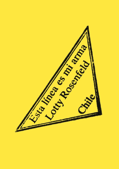 Esta linea es mi arma: Chile