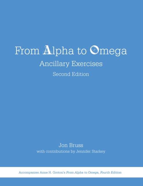 From Alpha to Omega: Ancillary Exercises