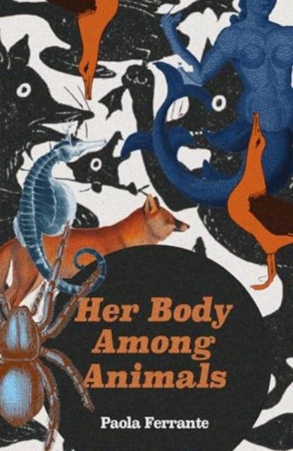 Her Body Among Animals