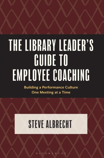 Library Leader's Guide to Employee Coaching