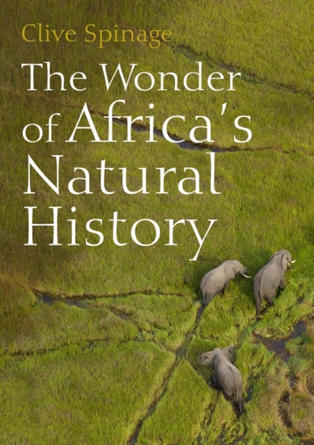 Wonder of Africa's Natural History