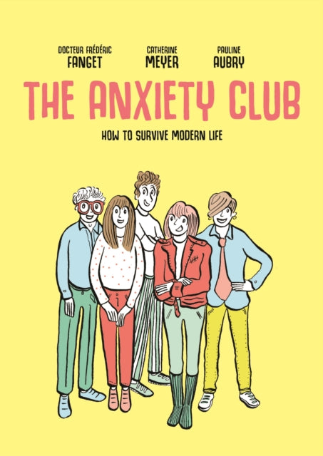 Anxiety Club