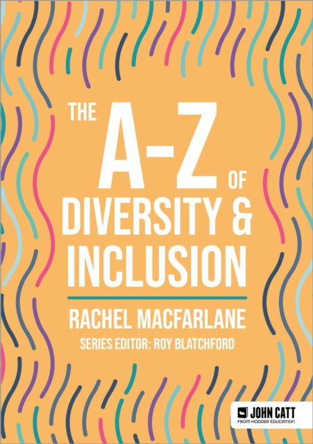 A-Z of Diversity & Inclusion