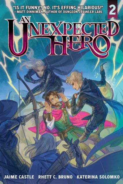 Unexpected Hero (Light Novel) Vol. 2