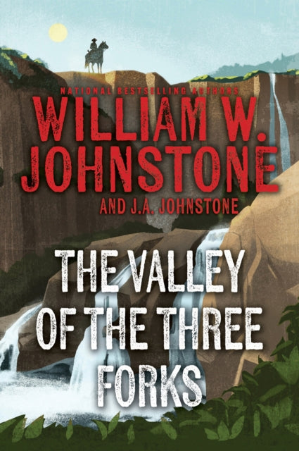 Valley of the Three Forks