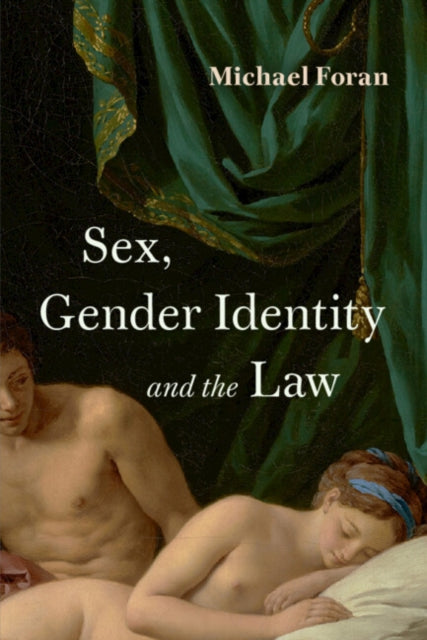 Sex, Gender Identity and the Law