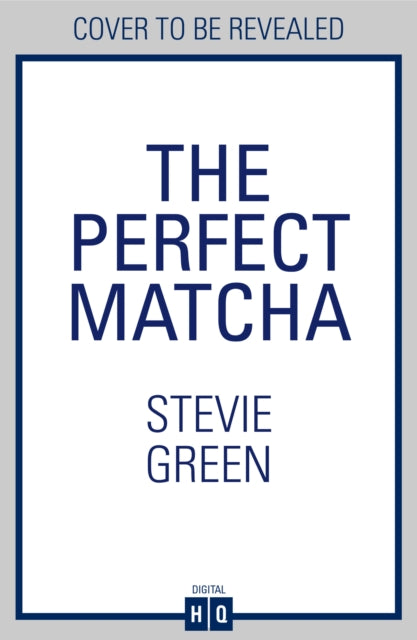 Perfect Matcha