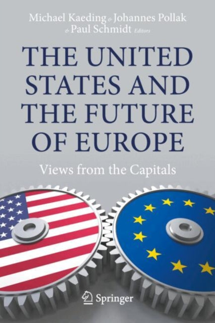 United States and the Future of Europe