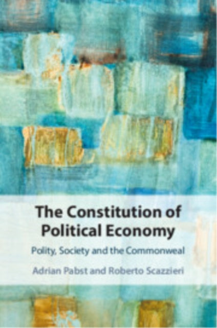 Constitution of Political Economy