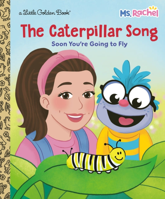 Caterpillar Song: Soon You're Going to Fly (Ms. Rachel)