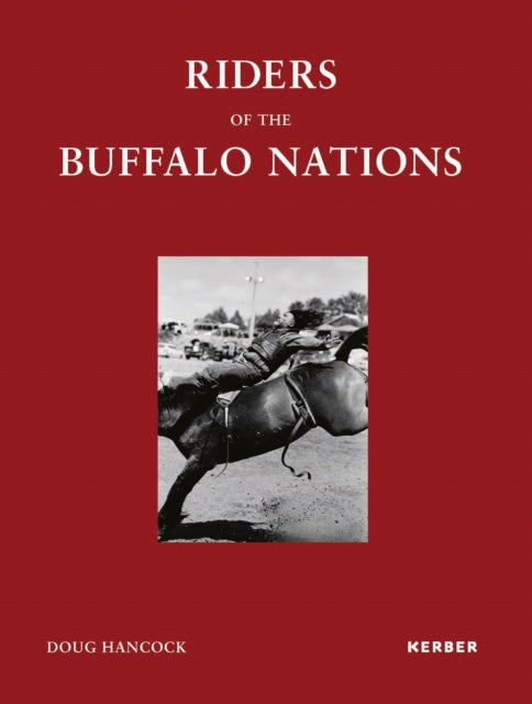 Riders of the Buffalo Nations