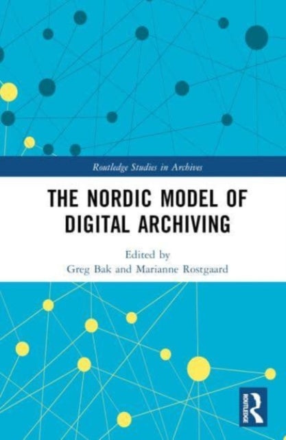 Nordic Model of Digital Archiving