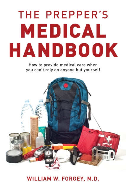 Prepper's Medical Handbook