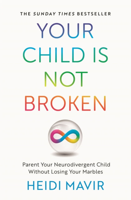 Your Child is Not Broken