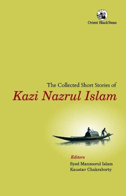 Collected Short Stories of Kazi Nazrul Islam