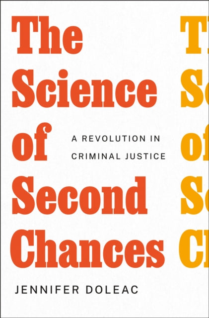 Science of Second Chances