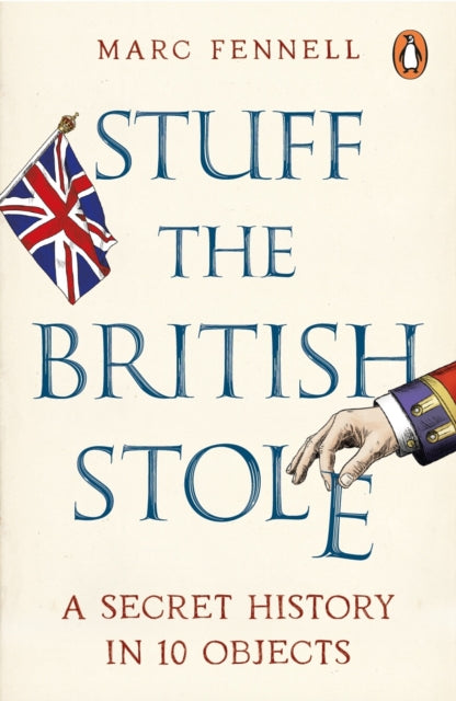 Stuff the British Stole