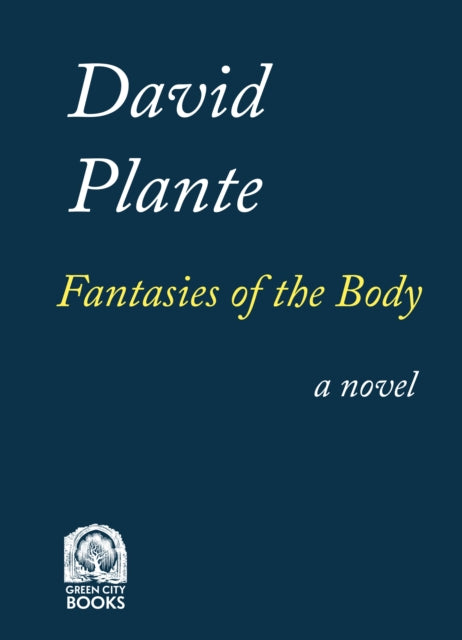 Fantasies of the Body