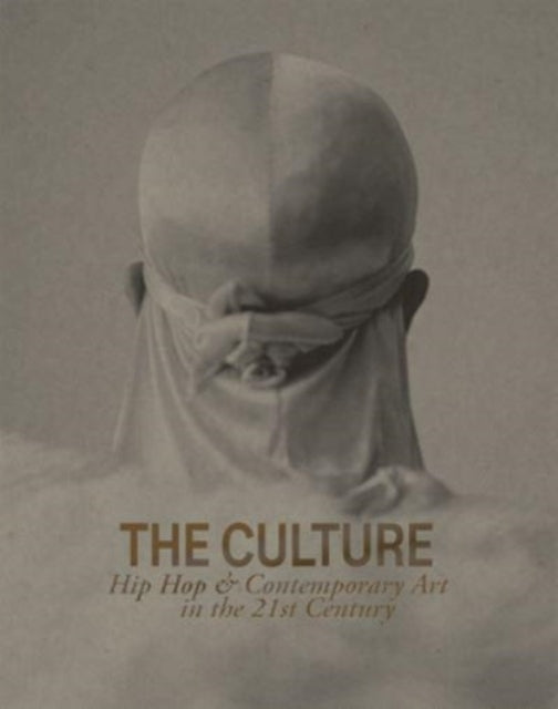 Culture: Hip Hop & Contemporary Art in the 21st Century