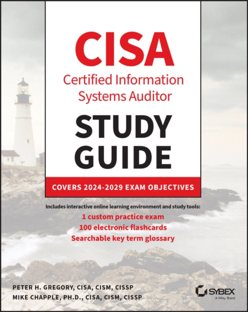 CISA Certified Information Systems Auditor Study Guide