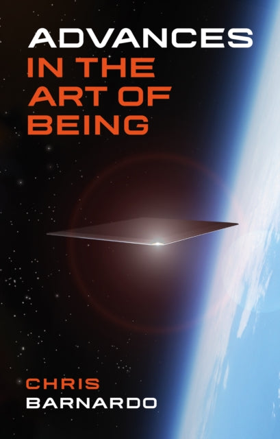 Advances in the Art of Being