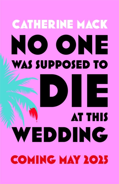 No one was Supposed to Die at this Wedding