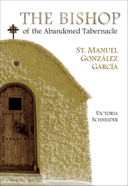Bishop of the Abandoned Tabernacle