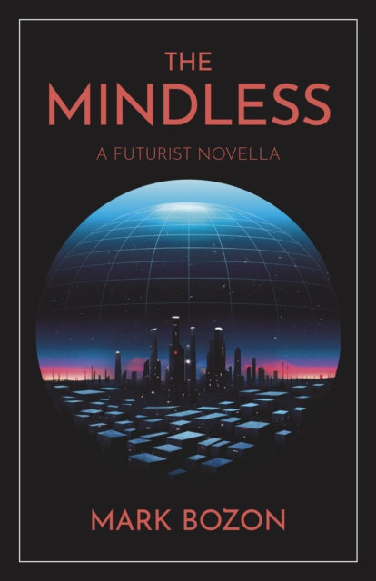 Mindless, The