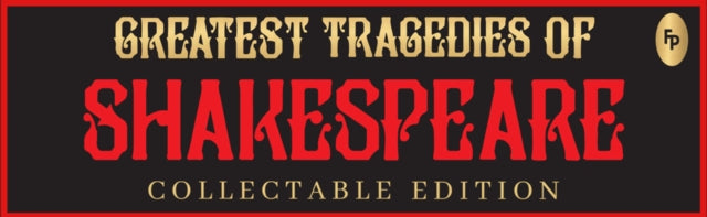 Greatest Tragedies of Shakespeare