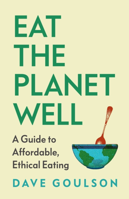 Eat the Planet Well