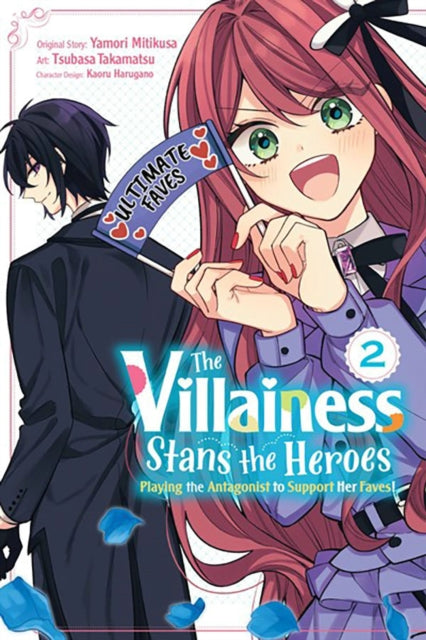 Villainess Stans the Heroes: Playing the Antagonist to Support Her Faves!, Vol. 2