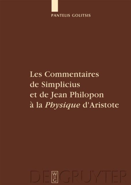 Commentaires de Simplicius et de Jean Philopon a la "Physique" d'Aristote