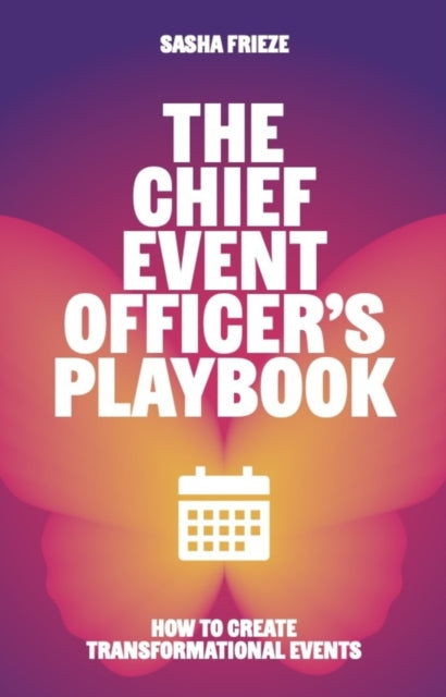 Chief Event Officer’s Playbook