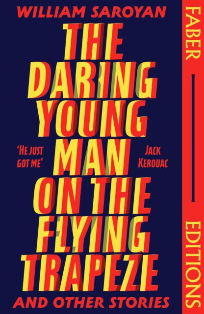 Daring Young Man on the Flying Trapeze (Faber Editions)