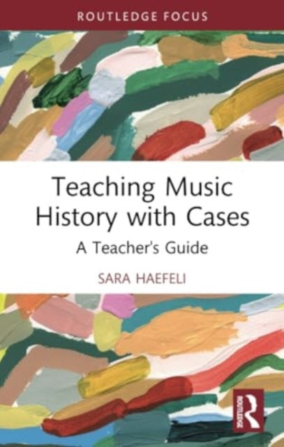 Teaching Music History with Cases