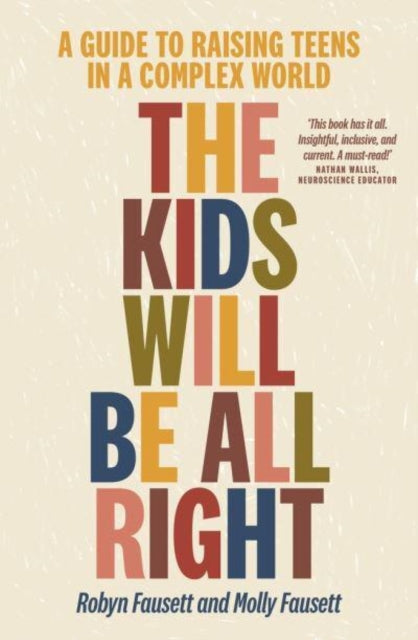 Kids Will Be All Right