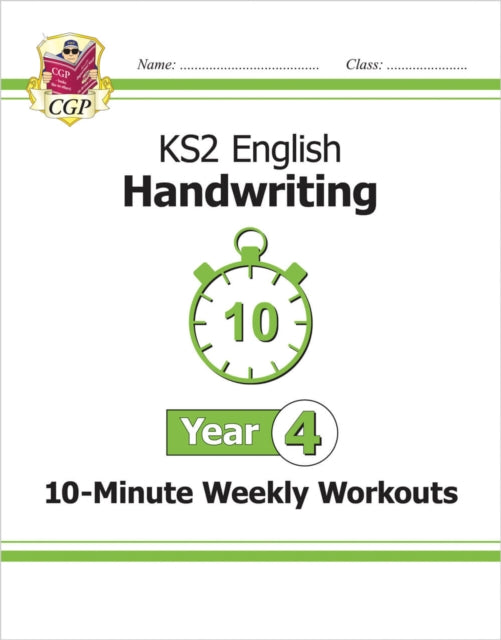 KS2 Year 4 English Handwriting 10-Minute Weekly Workouts