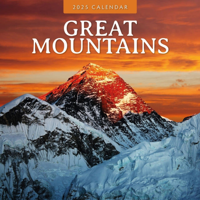 Great Mountains 2025 Square Wall Calendar