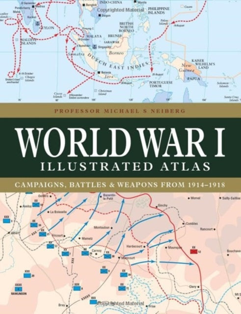 World War I Illustrated Atlas