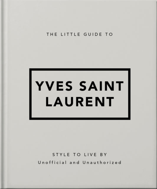 Little Guide to Yves Saint Laurent