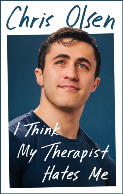 I Think My Therapist Hates Me