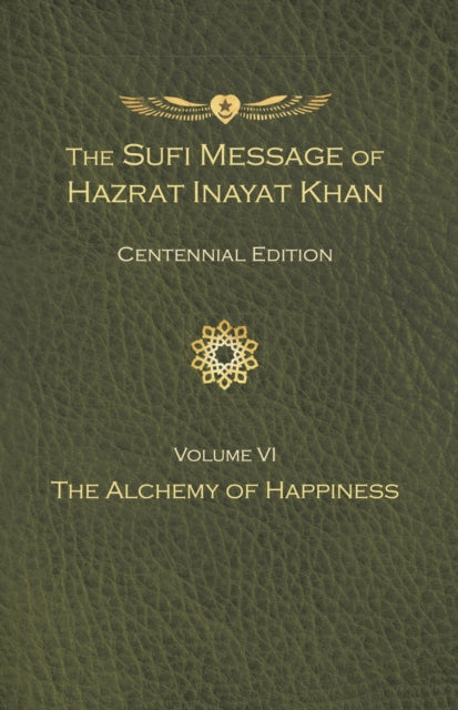 Sufi Message of Hazrat Inayat Khan Vol. 6 Centennial Edition