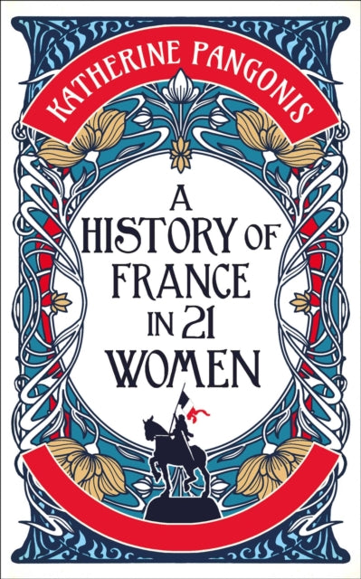 History of France in 21 Women