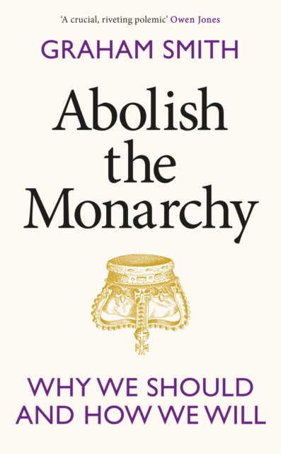 Abolish the Monarchy