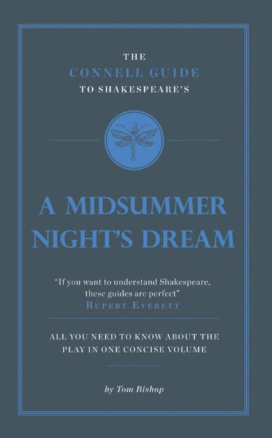 Connell Guide To Shakespeare's A Midsummer Night's Dream