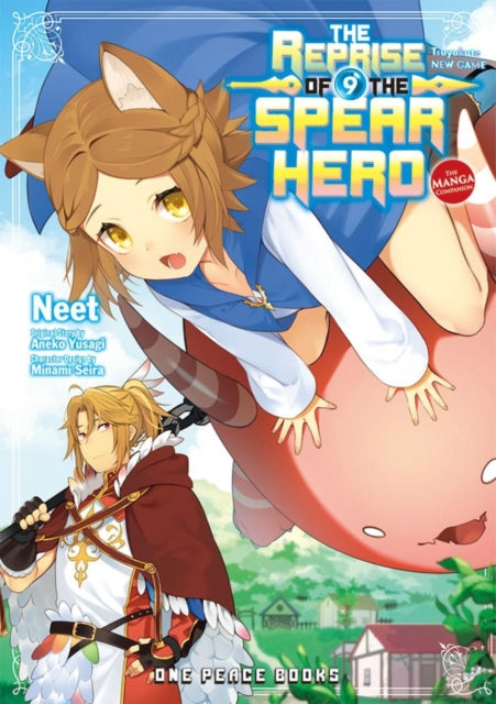 Reprise of the Spear Hero Volume 09: The Manga Companion